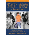 The Fat Boy Chronicles