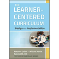 The Learner-Centered Curriculum