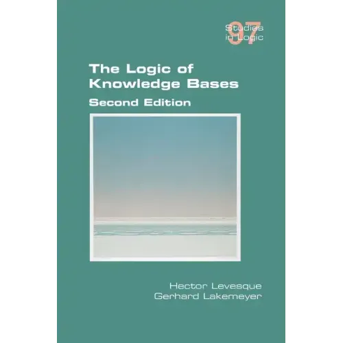 The Logic of Knowledge Bases