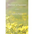 Marrow of Summer