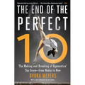 The End of the Perfect 10: The Making and Breaking of Gymnastics' Top Score --From Nadia to Now