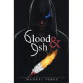 Blood and Ash