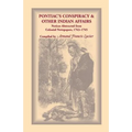 Pontiac's Conspiracy and Other Indian Affairs: Notices Abstracted from Colonial Newspapers, 1763-1765