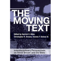 The Moving Text: Interdisciplinary Perspectives on David Brown and Bible