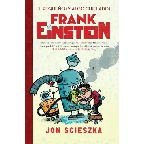 El Pequeño (Y Algo Chiflado) Frank Einstein / Frank Einstein and the Antimatter Motor