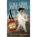 Skase, Spain & Me: Never a Dull Day