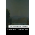 Camps and Trails in China
