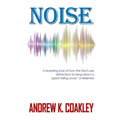 Noise: A revealing look at how the devil uses distractions to bring about "a great falling away" of Believers