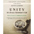 Unity It's Every Christian's Call: Discover the Key to Fulfilling Your Destiny