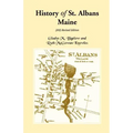 History of St. Albans, Maine: 2003 Revised Edition