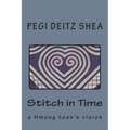 Stitch in Time: A Hmong Teen's Vision