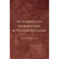An Interpretive Introduction to Western Religions