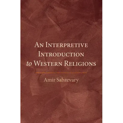 An Interpretive Introduction to Western Religions