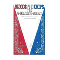 Bloods and Crips: The American Menace: A memoir by the most infamous blood in the California State Penitentiaries