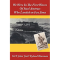 We Were In The First Waves Of Steel Amtracs Who Landed on Iwo Jima