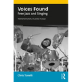 Voices Found: Free Jazz and Singing