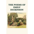 The Poems of Emily Dickinson