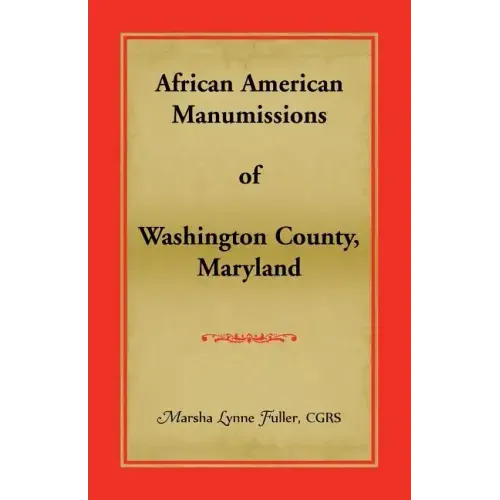 African American Manumissions of Washington County, Maryland