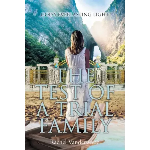 The Test of a Trial Family
