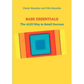 Bare Essentials: The ALDI Way to Retail Success
