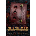 Black Oak: The Loveless Chronicles: Chapter 1