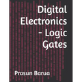 Digital Electronics - Logic Gates