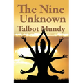 The Nine Unknown