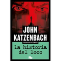 La Historia del Loco / Madman's Tale