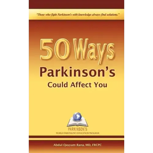 50 Ways Parkinson's Could Affect You