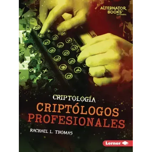 Criptólogos Profesionales (Professional Cryptologists)