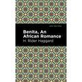 Benita: An African Romance