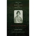 Travels in Manchuria and Mongolia: A Feminist Poet from Japan Encounters Prewar China