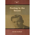 Feeling Is the Secret
