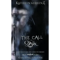 The Call of The Dark