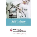 Self Injury: Simple Answers to Complex Questions
