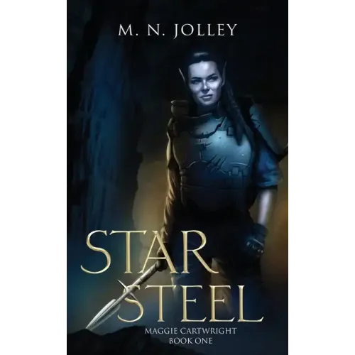Star Steel: Maggie Cartwright: Book One