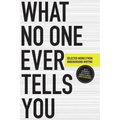 What No One Ever Tells You