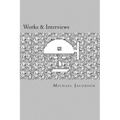 Works & Interviews