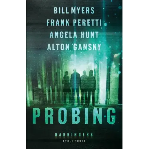 Probing: Cycle Three of the Harbingers Series