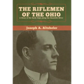 The Riflemen of the Ohio: A Story of the Early Days along the Beautiful River