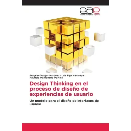 Design Thinking en el proceso de diseño de experiencias de usuario