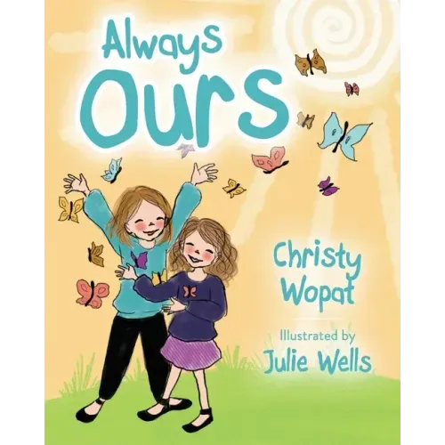 Always Ours