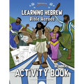 Learning Hebrew: Bible Heroes Activity Book