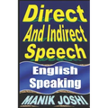 Direct And Indirect Speech: English Speaking