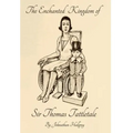 The Enchanted Kingdom of Sir Thomas Tattletale