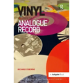 Vinyl: A History of the Analogue Record