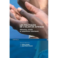 Les politiques de l'Islam en Afrique. Mémoires, réveils et populismes islamiques
