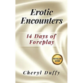 Erotic Encounters: 14 Days of Foreplay