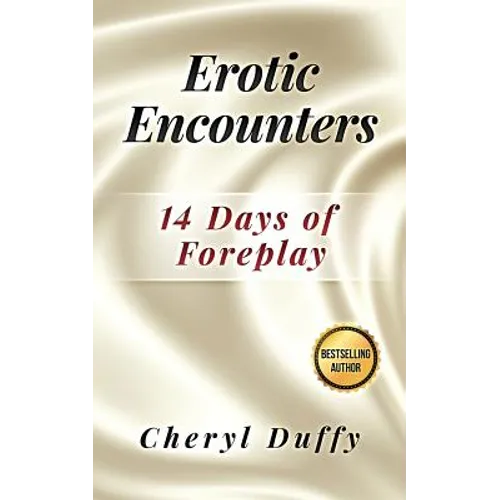 Erotic Encounters: 14 Days of Foreplay
