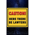 Here There Be Lawyers